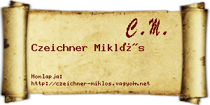 Czeichner Miklós névjegykártya